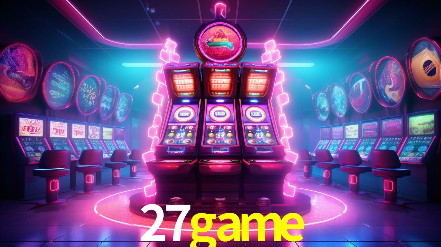 27game - Cassino Premium, Baixe Já！ - 27game.com